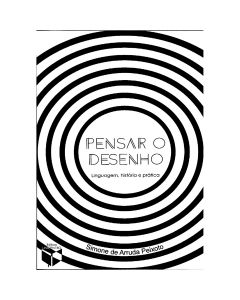 Pensar o desenho: linguagem, história e prática