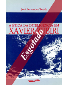 A ética da inteligência em Xavier Zubiri