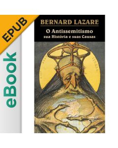 eBook - O Antissemitismo sua História e suas Causas EPUB