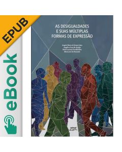 eBook - As desigualdades e suas múltiplas formas de expressão EPUB