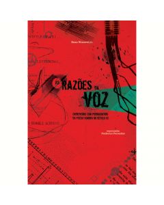 As razões da voz: entrevistas com protagonistas da poesia sonora do século XX