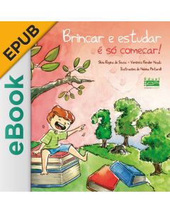 eBook - Brincar e estudar é só começar! EPUB