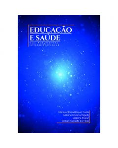 Educação e Saúde: uma perspectiva interdisciplinar