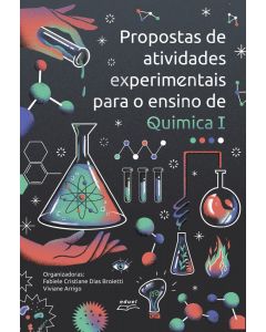 Propostas de atividades experimentais para o ensino de Química I