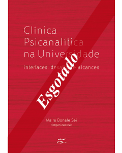 Clínica psicanalítica na universidade: interfaces, desafios e alcances