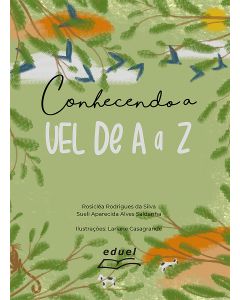 Conhecendo a UEL de A a Z