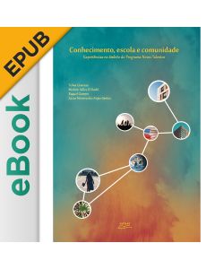eBook - Conhecimento, escola e comunidade: experiências no âmbito do Programa Novos Talentos EPUB
