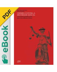 eBook - Crimes contra a dignidade sexual a memória jurídica pela ótica da estilística léxica EPUB
