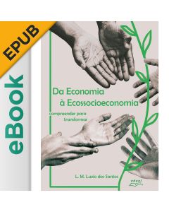eBook - Da economia à ecossocioeconomia: compreender para transformar EPUB