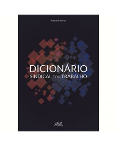 Dicionário Sindical e do Trabalho