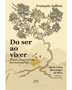 Do ser ao viver: léxico euro-chinês do pensamento