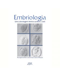 Embriologia: uma abordagem teórico-prática