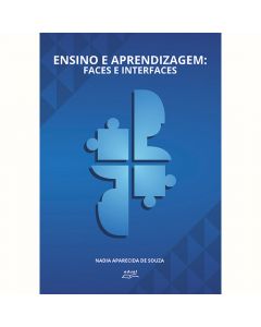 Ensino e aprendizagem: faces e interfaces