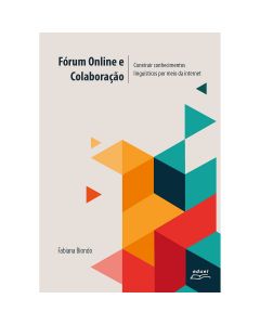 Fórum online e colaboração: construir conhecimentos linguísticos por meio da internet