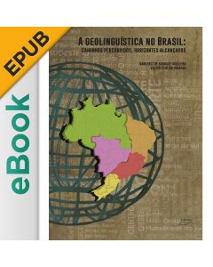 eBook - A Geolinguística no Brasil: caminhos percorridos, horizontes alcançados EPUB