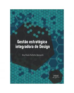 Gestão estratégica integradora de Design