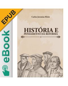 eBook - História e pensamento da reforma EPUB