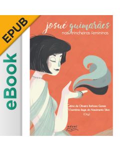 eBook - Josué Guimarães nas trincheiras femininas EPUB