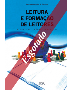 Leitura e formação de leitores: vivências teórico-práticas