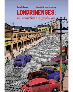 Londrinenses: pés vermelhos em quadrinhos