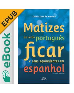 eBook - Matizes do verbo português ficar e seus equivalentes em espanhol EPUB