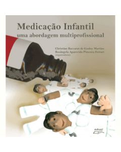 Medicação infantil: uma abordagem multiprofissional