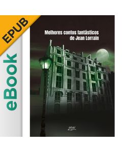 eBook - Melhores contos fantásticos de Jean Lorrain EPUB