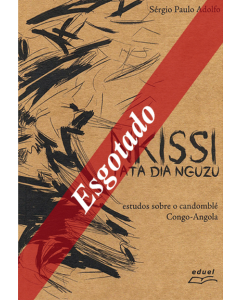 Nkissi Tata Dia Nguzu: estudos sobre o candomblé Congo-Angola