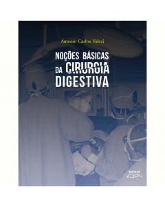 Noções básicas da cirurgia digestiva