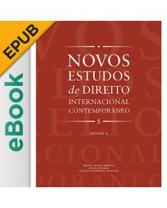 eBook - Novos estudos de direito internacional contemporâneo - Vol. 2 EPUB