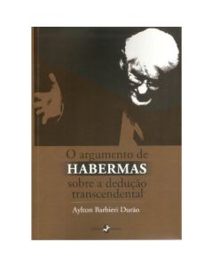O argumento de Habermas sobre a dedução transcendental