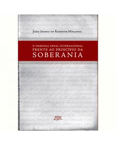 O Tribunal Penal Internacional frente ao princípio da soberania