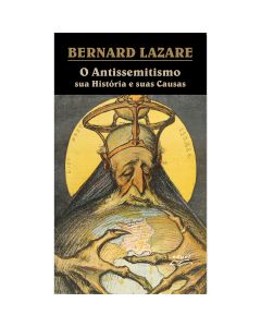 O Antissemitismo sua História e suas Causas