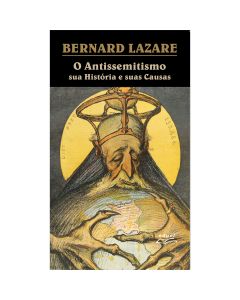 O Antissemitismo sua História e suas Causas