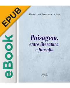 eBook - Paisagem, entre literatura e filosofia EPUB