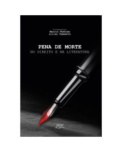 Pena de morte: no direito e na literatura