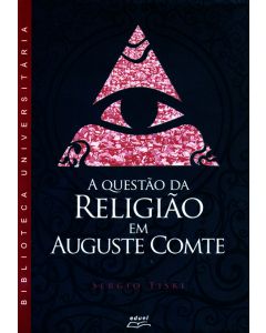 A questão da religião em Auguste Comte