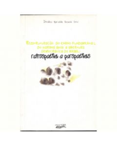 Reestruturação do ensino fundamental do Paraná após a abertura democrática do Brasil: retrospectiva e perspectivas