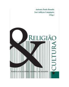Religião & Cultura: Temáticas de história cultural das religiões
