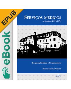 eBook - Serviços médicos em Londrina (1933 a 1971): responsabilidade e compromisso EPUB