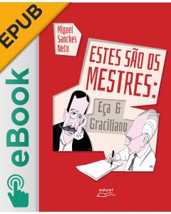 eBook - Estes são os mestres: Eça & Graciliano EPUB