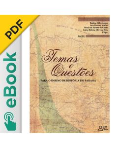 eBook - Temas e questões para o ensino de história do Paraná PDF