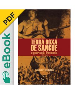 eBook - Terra roxa de sangue: a guerra de Porecatu PDF